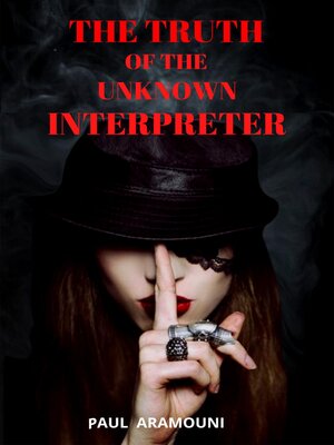 cover image of The Truth of the Unknown Interpreter